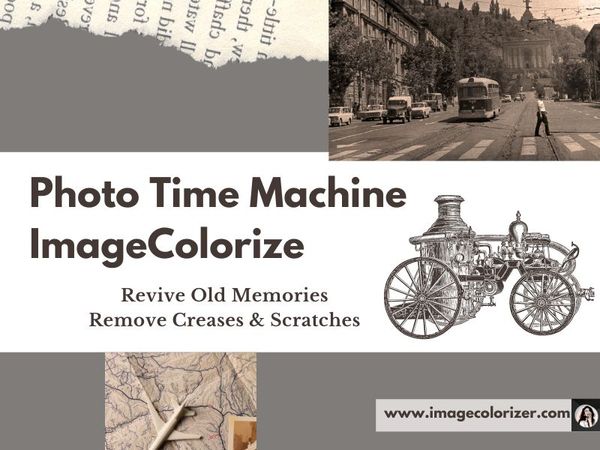 Photo Time Machine ImageColorize Revive Old Memories Remove Creases & Scratches